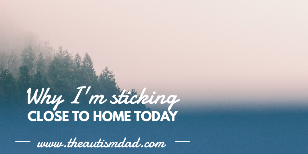 Read more about the article Why I’m sticking close to home today