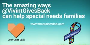 Read more about the article The amazing ways @VivintGivesBack can help special needs families