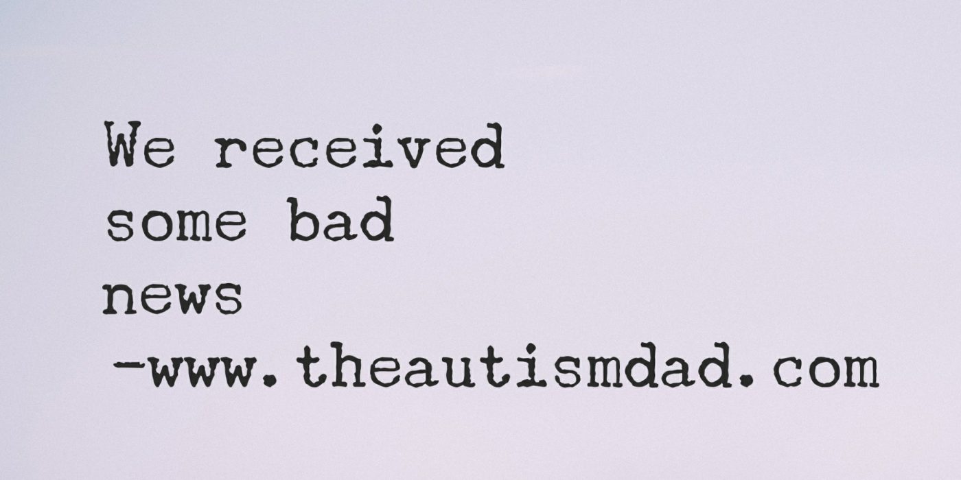 Read more about the article We received some bad news 