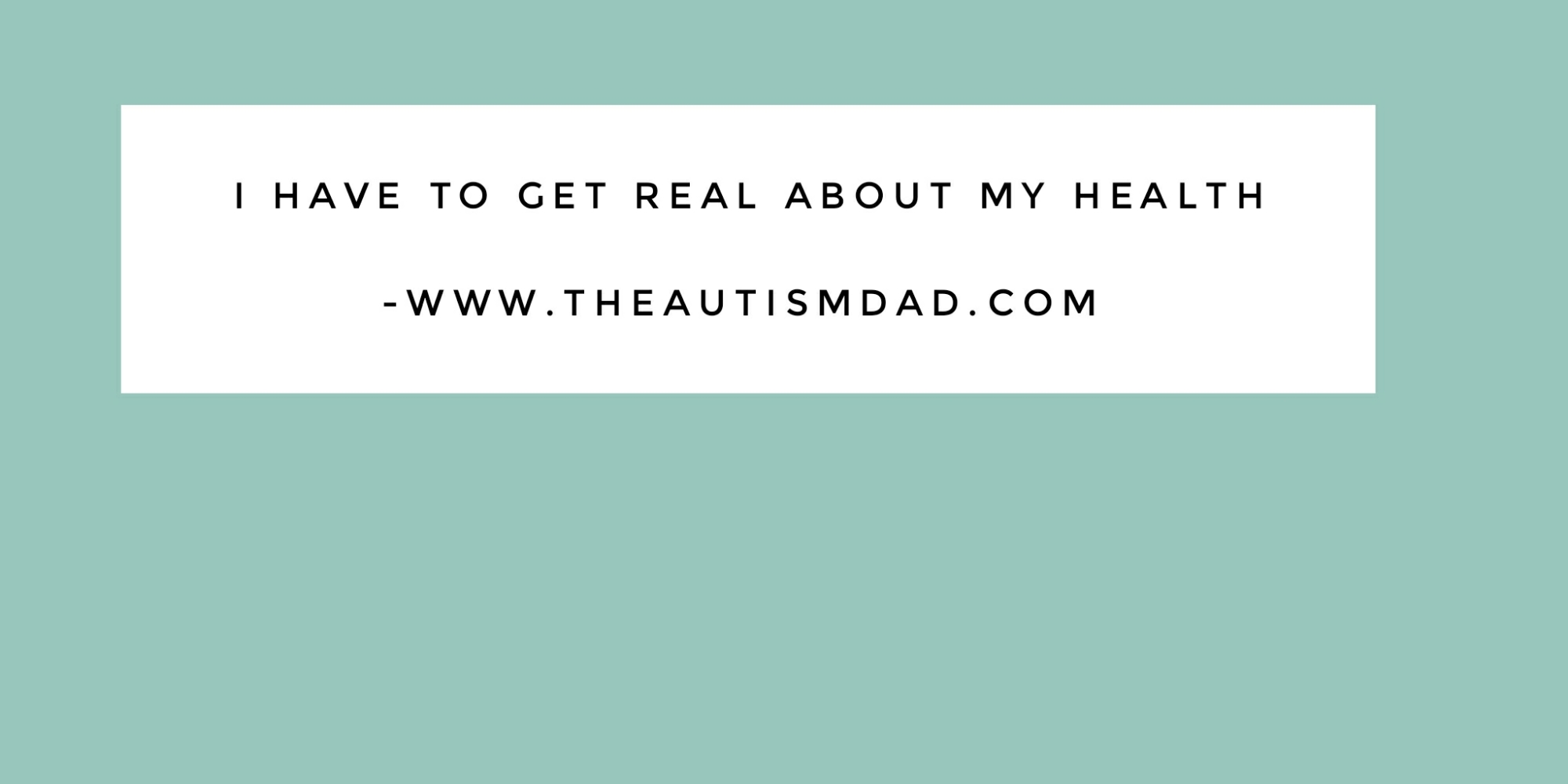 Read more about the article I have to get real about my health
