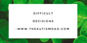 Read more about the article Difficult decisions