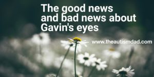 Read more about the article The good news and bad news about Gavin’s eyes