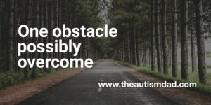 Read more about the article One obstacle possibly overcome 