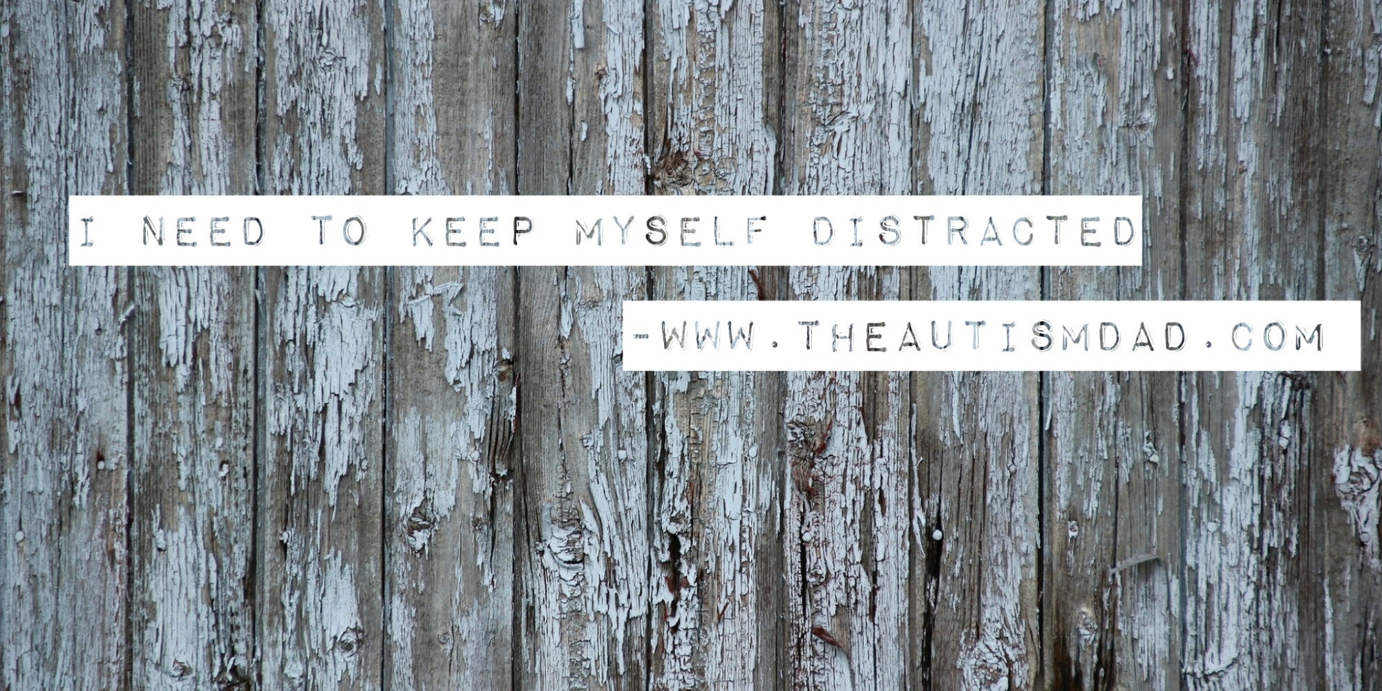 Read more about the article Keeping myself distracted 