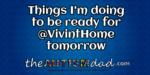 Things I’m doing to be ready for @VivintHome tomorrow