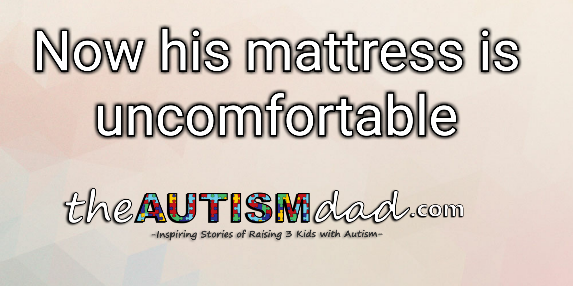 Read more about the article Now his mattress is uncomfortable