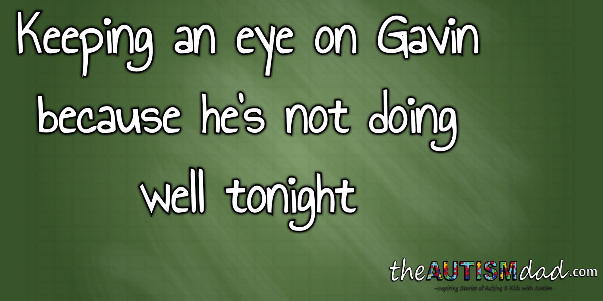 Read more about the article Keeping an eye on Gavin because he’s not doing well tonight