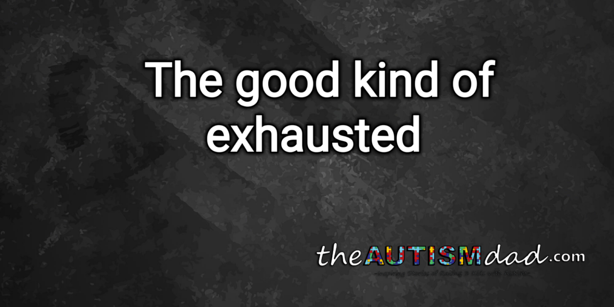 Read more about the article The good kind of exhausted