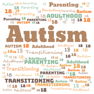 Read more about the article #Autism Parenting: The Transition to Adulthood has Begun