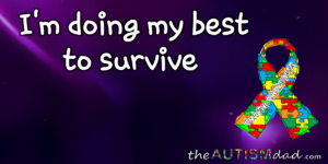 Read more about the article I’m doing my best to survive