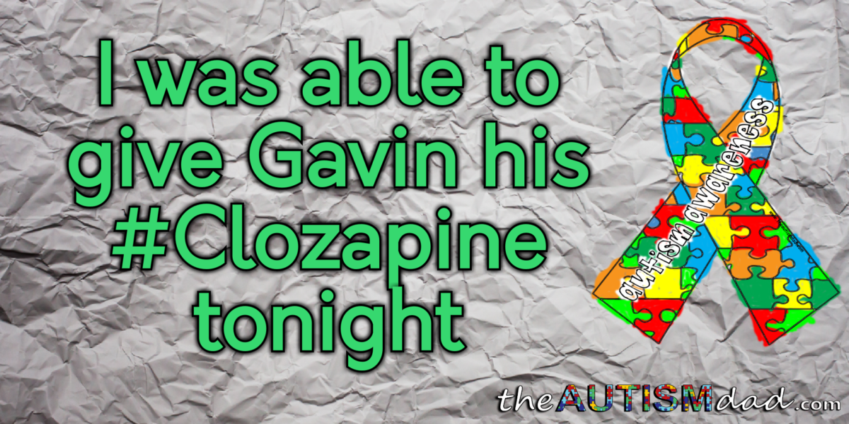 Read more about the article I was able to give Gavin his #Clozapine tonight