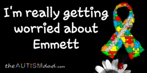 Read more about the article I’m really getting worried about Emmett