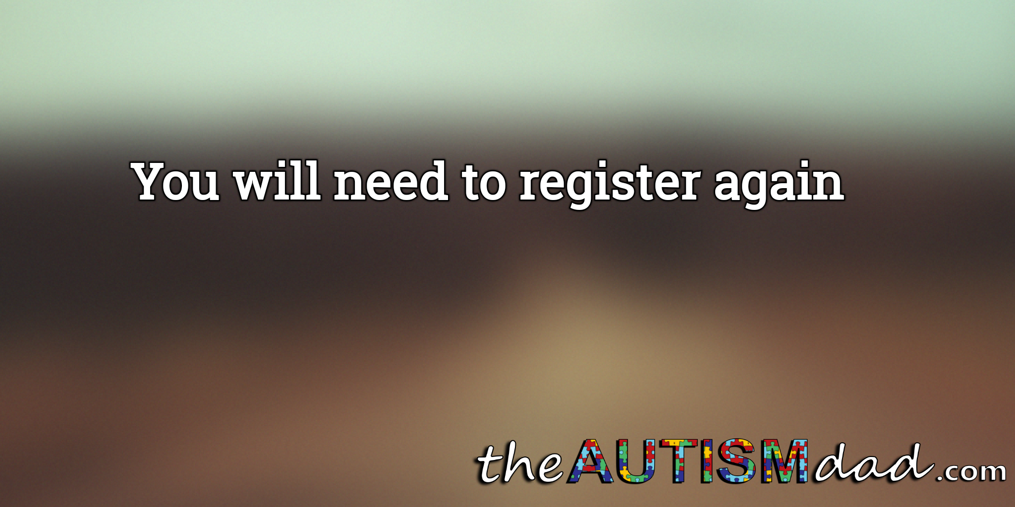 Read more about the article You will need to register again