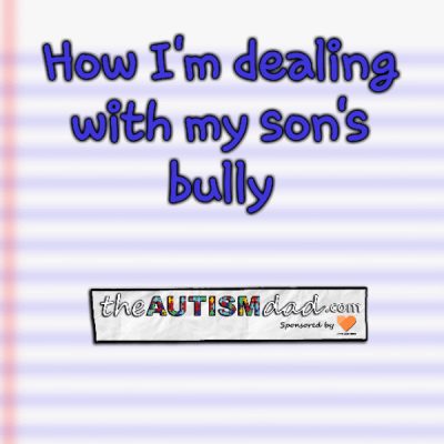 Read more about the article How I’m dealing with my son’s bully