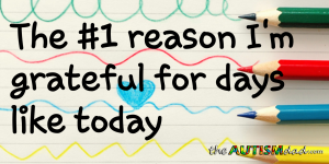 Read more about the article The #1 reason I’m grateful for days like today
