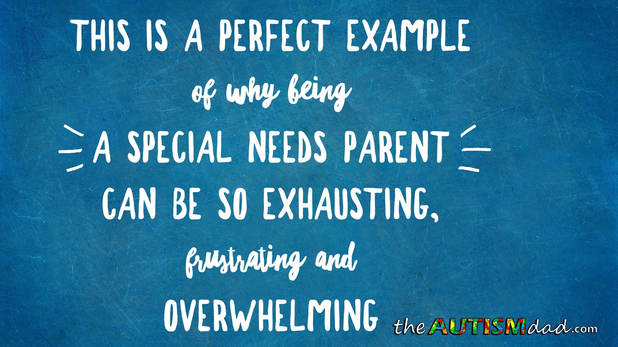 Read more about the article This is a perfect example of why being a #specialneeds parent can be so exhausting, frustrating and overwhelming