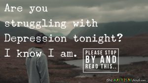 Read more about the article Are you struggling with #Depression tonight? I know I am.