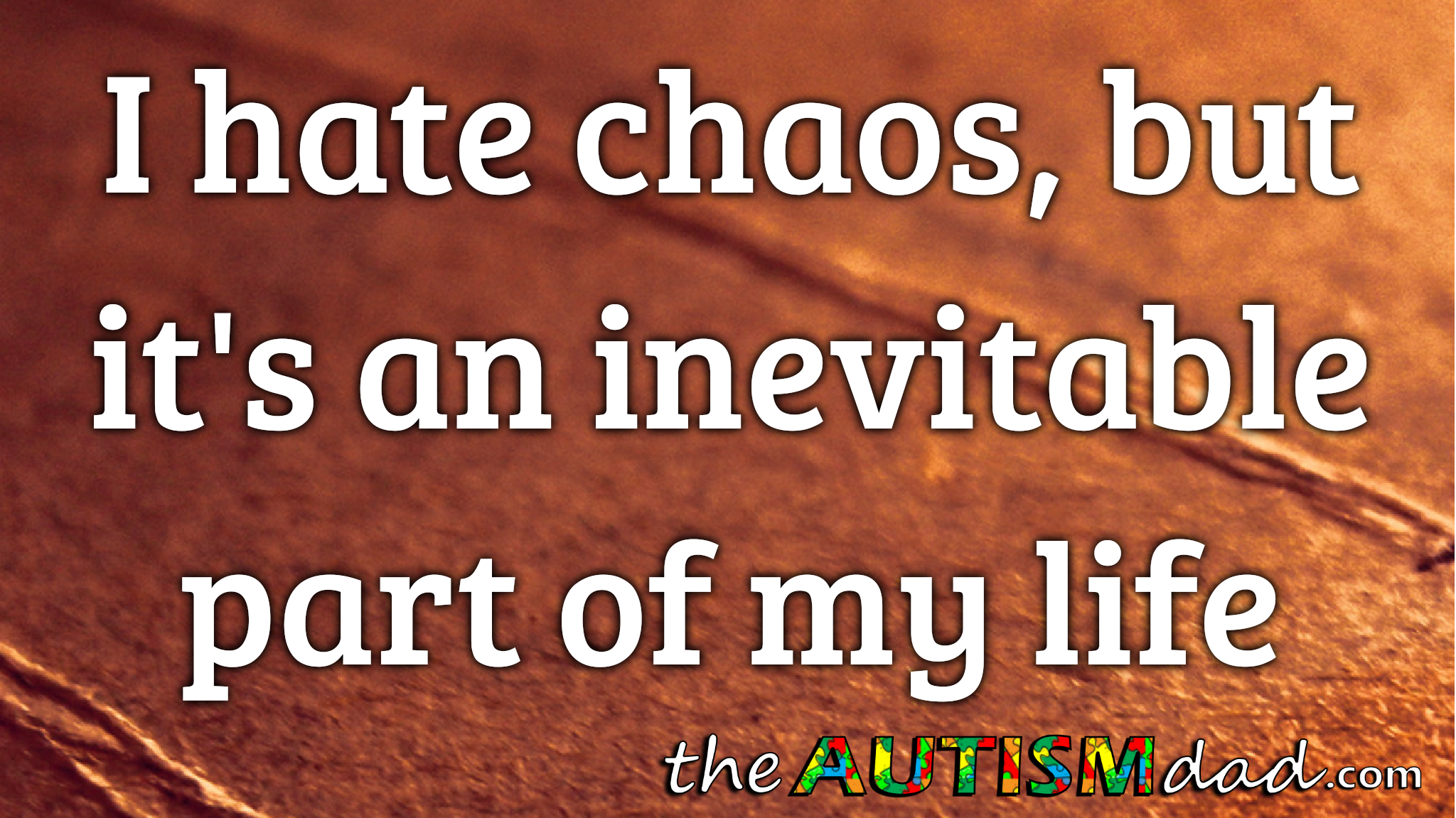 Read more about the article I hate chaos, but it’s an inevitable part of my life