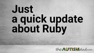 Read more about the article Just a quick update about Ruby