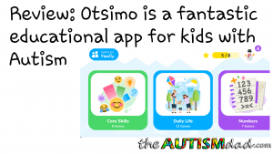 Read more about the article Review: @Otsimo is a fantastic educational app for kids with #Autism