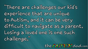 Read more about the article #Autism can make dealing with loss much more difficult
