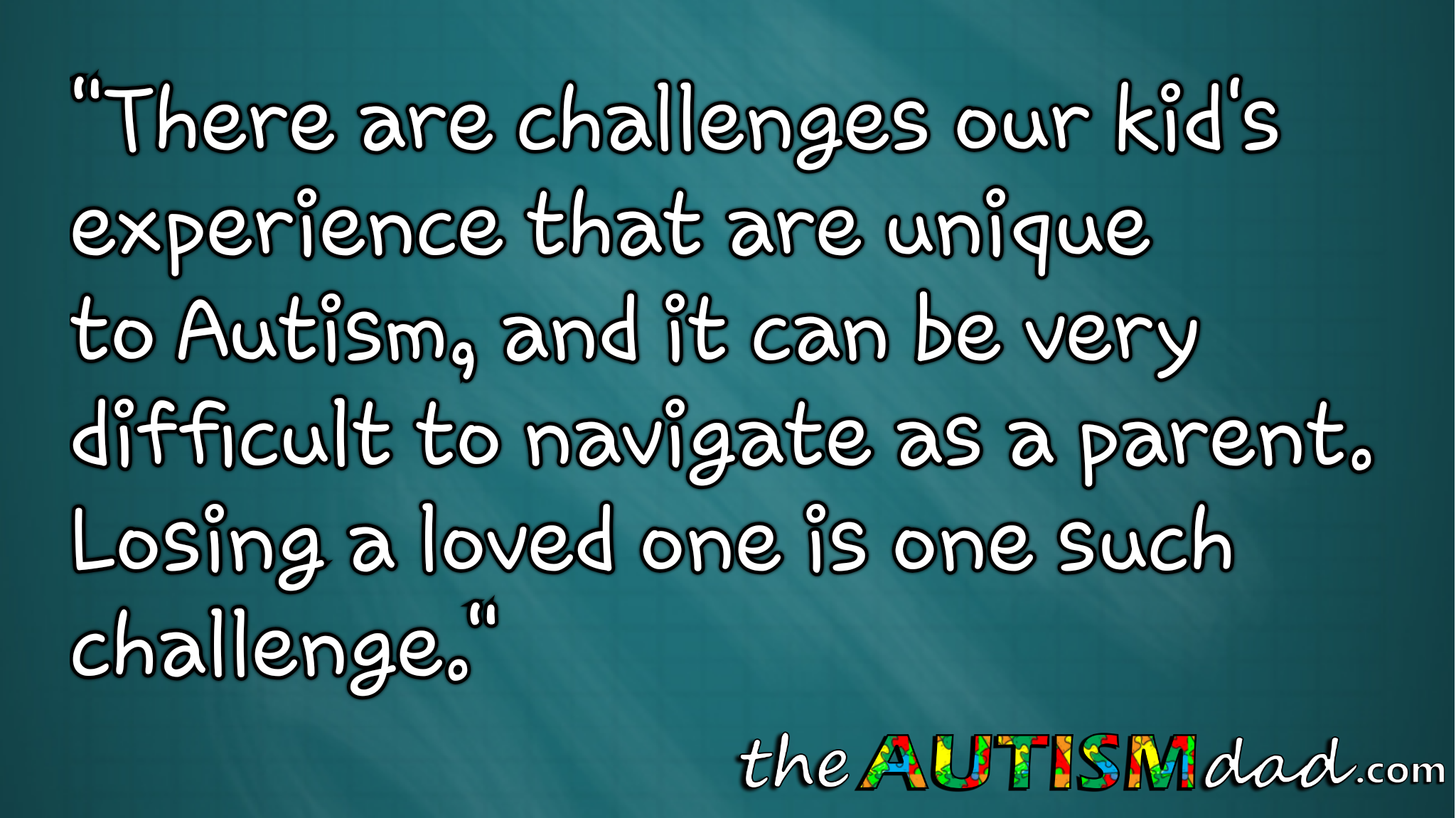 Read more about the article #Autism can make dealing with loss much more difficult