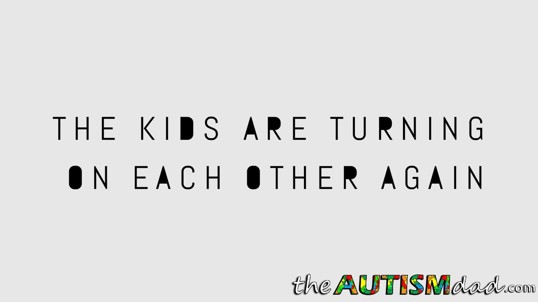 The Autism Dad