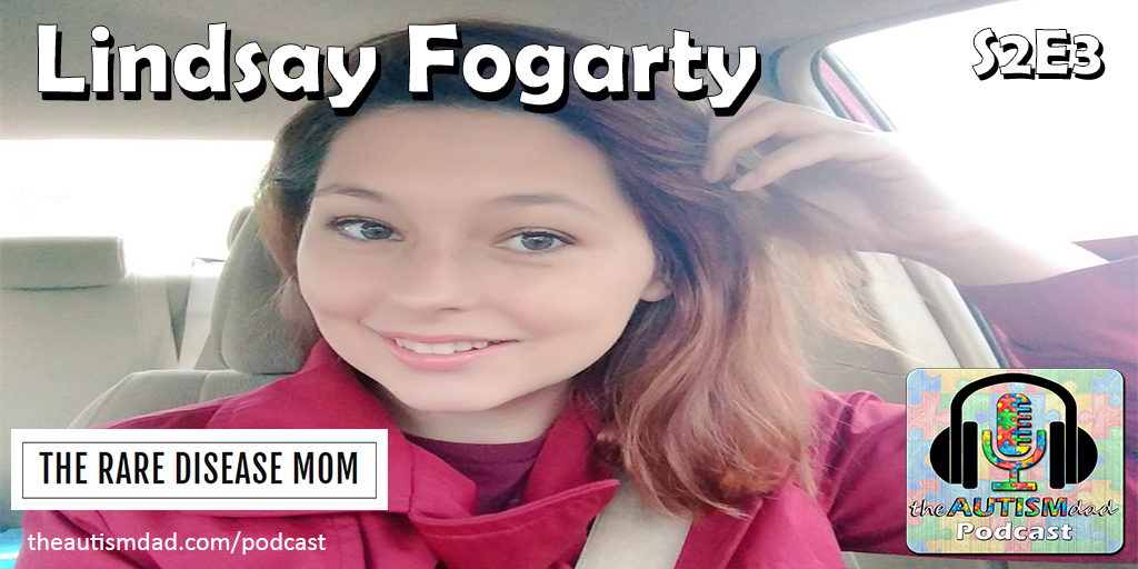 Read more about the article Lindsay Fogarty: The Rare Disease Mom (New Pod S2E3)