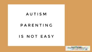 Read more about the article #Autism parenting is NOT easy