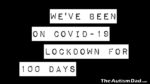 We’ve been on #COVID-19 Lockdown for 100 Days