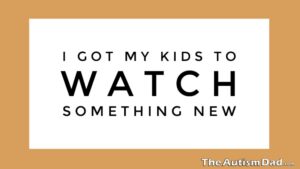 Read more about the article I got my kids to watch something new