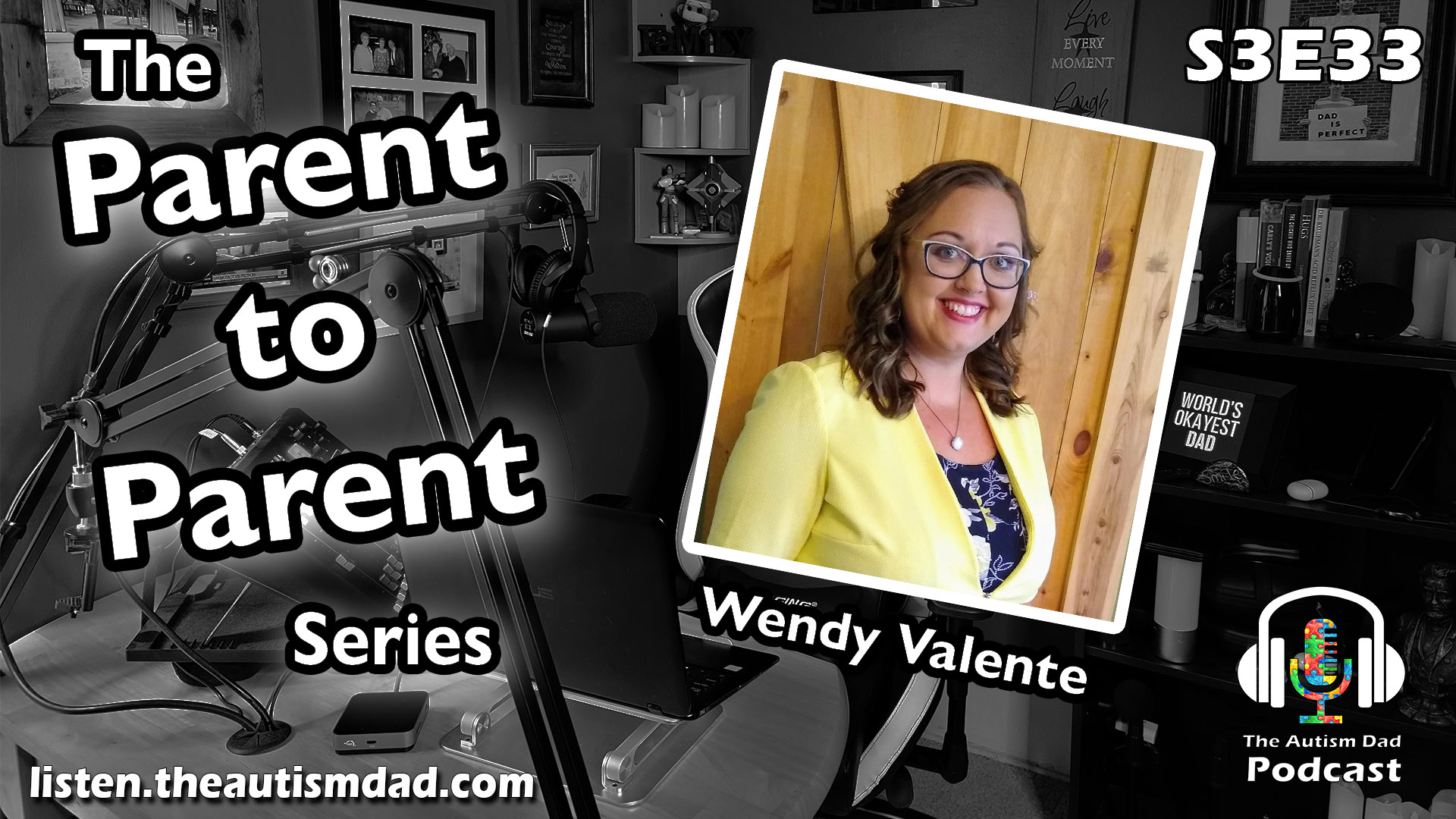 Read more about the article The Parent 2 Parent Series (feat. Wendy Valente) S3E33