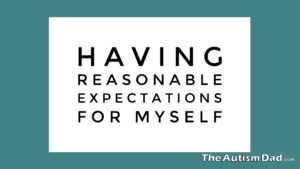 Read more about the article Having reasonable expectations for myself