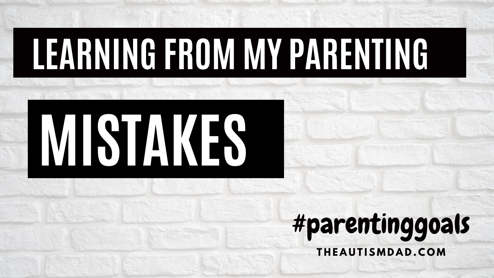 Read more about the article Learning from my parenting mistakes