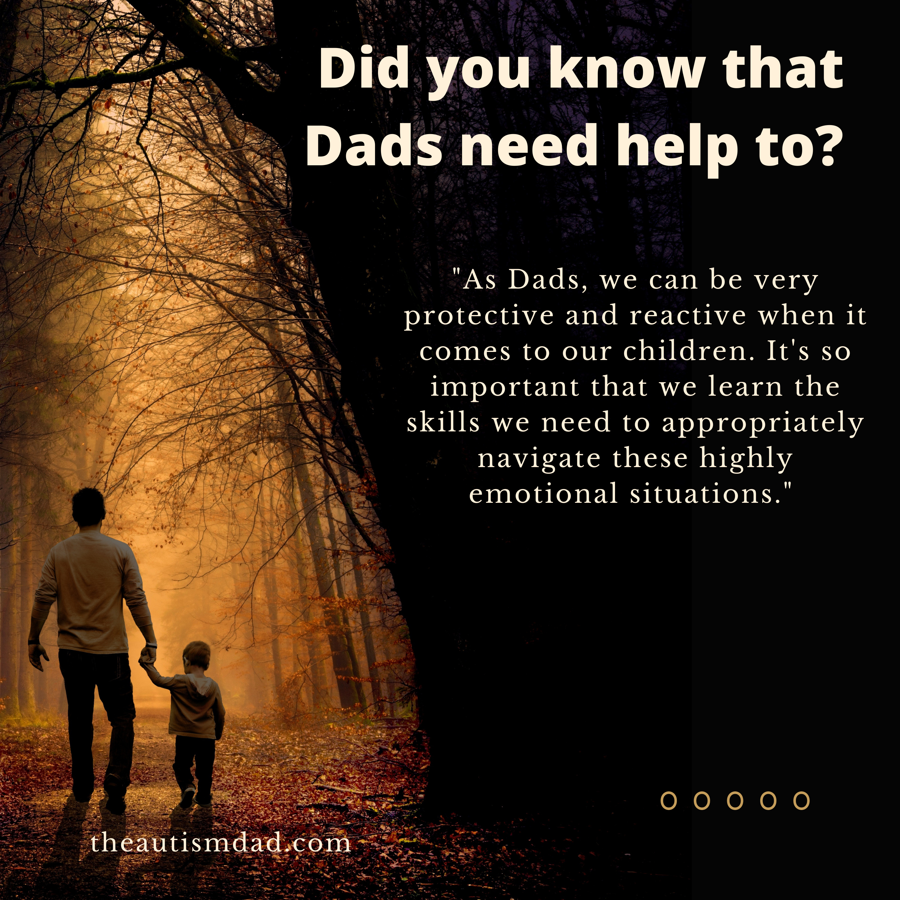 Read more about the article Did you know that Dads need help to?