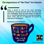 The Importance of “Me Time” for Parents