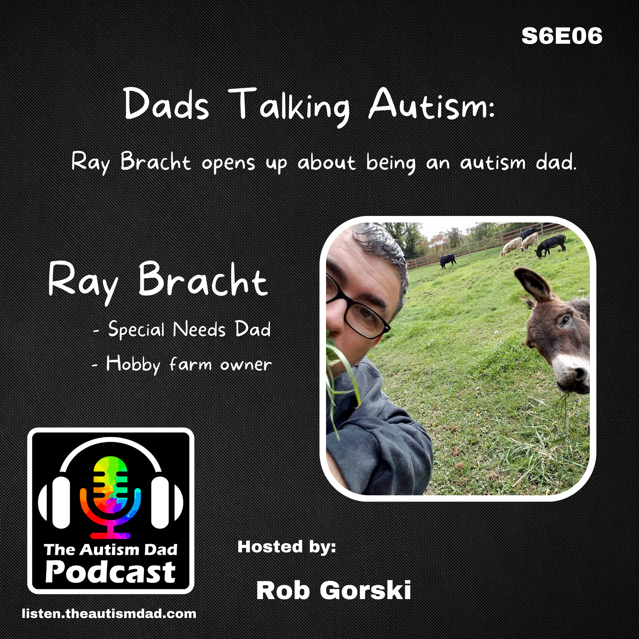 Read more about the article Dads Talking Autism (feat. Ray Bracht) S6E06
