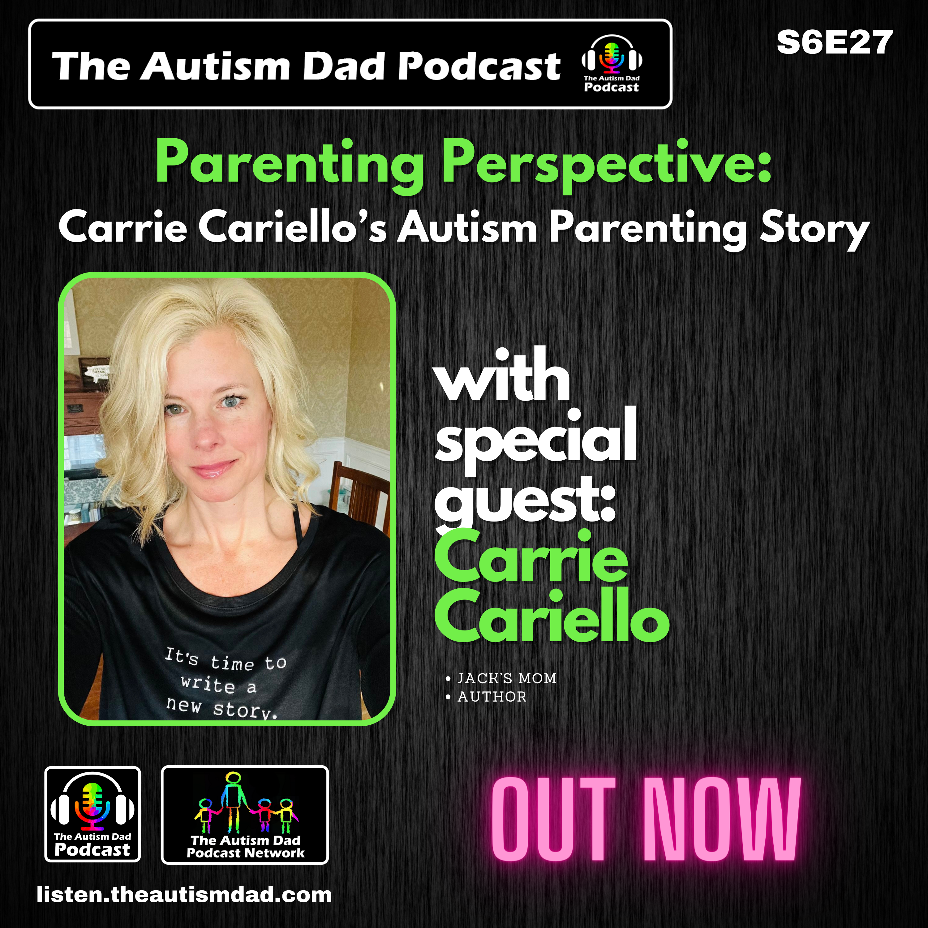 Read more about the article Parenting Perspective: Carrie Cariello’s Autism Parenting Story (S6E27)
