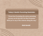 Today’s Gentle Parenting Reminder